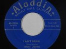 R&B 45 - Jimmy Liggins - I Ain't Drunk - Aladdin - mp3