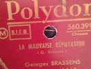 78 t - Georges Brassens - La mauvaise réputation