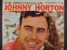 JOHNNY HORTON: The Spectacular LP (six-eye original, sm tag/rubber stamp/date o