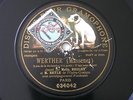 Suzanne Brohly Leon Beyle Massenet Werther Gramophone Monarch 12