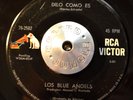 LATIN SOUL 45 - LOS BLUE ANGELS - DILO COMO ES /A LA MEDIA NOCHE RCA Hear