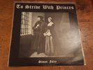 Simon Foley To Strive With Princes UK ORIGINAL PSYCH FOLK PRIVATE PRESS LP VINYL