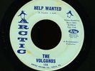 THE VOLCANOS - HELP WANTED / A LADY'S MAN - ARCTIC - PHILLY NORTHERN SOUL 45