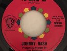 JOHNNY NASH-I’m Movin’ On 45 Rare R&B Soul Original Mint