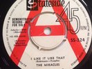 THE Miracles 'I Like It Like That' - 7