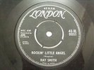 RAY SMITH rockin little angel RARE SINGLE 7