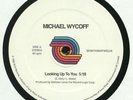 WYCOFF, Michael - Looking Up To You - Vinyl (12