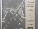 33CX 1487 COLUMBIA OISTRAKH FOURNIER GALLIERA BRAHMS DOUBLE CONCERTO VIOLIN
