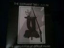 The Elephant Table Album (A Compilation Of Difficult Music )Industrial, Coil,SPK