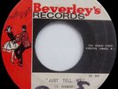 The Maytals JUST TELL ME  Beverley's RARE REGGAE 45