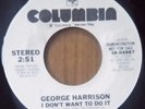 George Harrison - I Don't Want To Do It PROMO 45