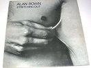 ALAN BOWN 'STRETCHING OUT' 1971 STEREO LP EX/EX