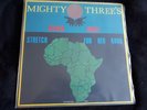 the mighty threes africa shall for her hand april records 1979 japan ex+