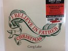 I BELIEVE IN FATHER CHRISTMAS GREG LAKE 10 INCH VINYL RSD BF 2017 SEALED