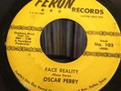 OSCAR PERRY 45 Face Reality / Rest Of My Life  TX SOUL FUNK FERON 1961