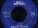 SHIRLEY THOMAS Life MODERN SOUL BOOGIE 45 on TENYA VG++