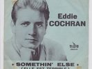 EDDIE COCHRAN RAREST BELGIAN 45 WITH ORIGINAL PS UNFINDABLE RECORD LIBERTY 55203