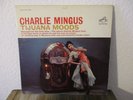 Charlie Mingus I Tijuana Moods I Living Stereo LSP 2533 I original LP I DG I US