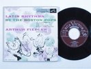 Classical 45 ARTHUR FIEDLER BOSTON POPS Latin Rhythms RCA VICTOR pic sleeve HEAR