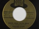 Black Gospel 45 - Singing Stars - Going Back With Jesus - Gospel Recording - mp3