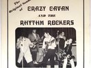 CRAZY CAVAN AND THE RHYTHM ROCKERS: THE ORIGINAL SOUND OF (1ST EP - RARE)