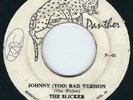 The Slicker - Johnny Too Bad / Dub - Jaguar 7