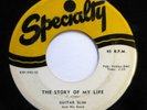 GUITAR SLIM 45 The story of my life / A letter to my girl.. SPECIALTY R&B ws607