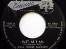 BULL MOOSE JACKSON w group 45 Just As I Am/Look for Me ENCINO doo wop VG++ ws612