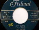 The JEWELS 45 My Song / This Is My Story FEDERAL doo wop VG++ ws590