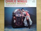 CHARLES MINGUS Tijuana Moods LP 2533 RCA Mono DG Jimmy Knepper Shafi Hadi C Shaw
