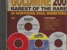 GOLDMINE 200 RAREST OF THE RARE...GOLDMINE SOUL SUPPLY