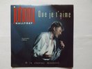 45T vinyl Johnny Hallyday que je t'aime/le chanteur abandonné