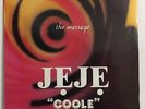 THE MESSAGE JEJE COOLE ELECTRO LATIN CHE CHE COLE RARE LP VG++ DEAD STOCK+INSERT