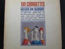 The Chordettes - Never On Sunday LP VG+ CLP-3056 Cadence Mono 1962 Vinyl Record