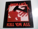  Metallica- Kill 'Em All Thrash Metal Vinyl Made In Venezuelan 1983