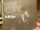 Minor Threat In My Eyes 7