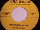 The Solitaires Please Remember My Heart South Of The Border Old Town Doo Woo 45