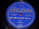 BIG BILL BROONZY 78rpm Vocalion-04149 New Shake-Em On Down/Night Time No. 2 1938