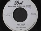 VANGUARDS: Baby Doll / My Friend Mary Ann 45 (dj, wol) Vocal Groups