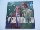 PETER AND GORDON  ORIGINAL 1964  AUSTRALIAN . E.P WORLD WITHOUT LOVE
