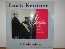 LOUIS KENTNER CHOPIN FOUR SCERZI