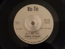 FREDDIE GORMAN-IN A BAD WAY(CLASSIC)-RIC-TIC-***WHITE DEMO***