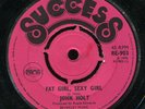 John Holt - Fat Girl, Sexy Girl / Man And Woman UK Success 7