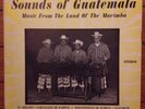 Sounds Of Guatemala Marimba Private Rare Latin Jazz HEAR