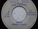 JAVIER Y SU COMBO MIRAME  SALSA GUAGUANCO ???  # 228