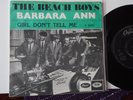 Beach Boys 45,,,Barbara Ann / Girl don't tell me ))  NORWAY 7 RARE