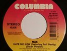 Nas Hate me now/Nas is like 45rpm record 7