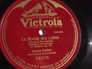 Jascha Heifetz - 78rpm single 12-inch – Victrola #74570 La Ronde des Lutins
