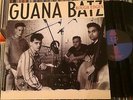 GUANA BATZ ROUGH EDGES PSYCHOBILLY LP