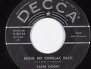 Rockabilly 45 BAKER KNIGHT Bring My Cadillac Back DECCA HEAR